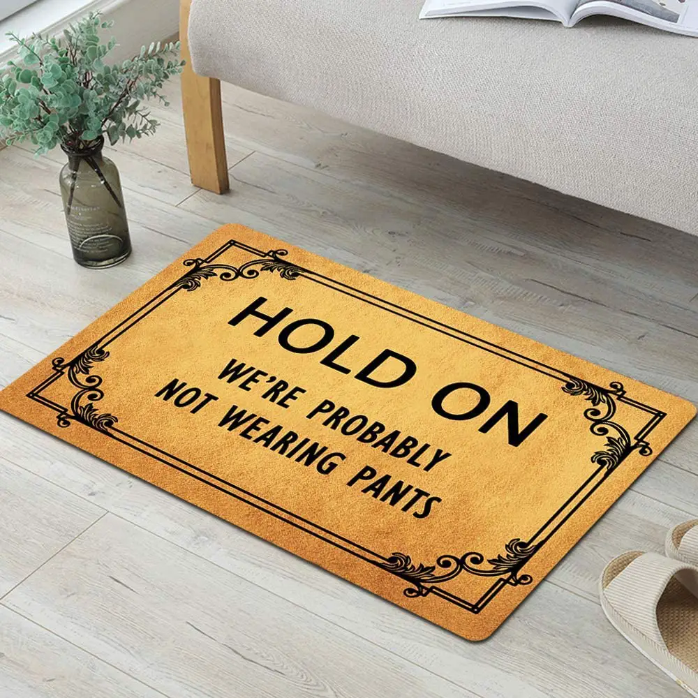 Hold On No Pants Novelty Doormat